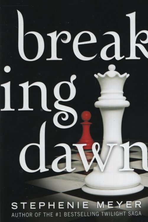 BREAKING DAWN