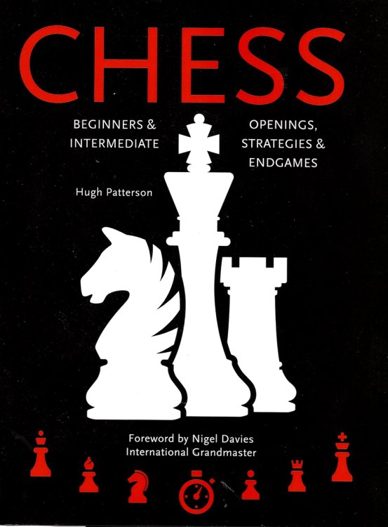 CHESS; Beginners & Intermediate - Openings, Strategies, and Endgames