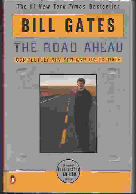 THE ROAD AHEAD, WITH CD Completely Revised and Up-To-Date