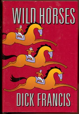 WILD HORSES