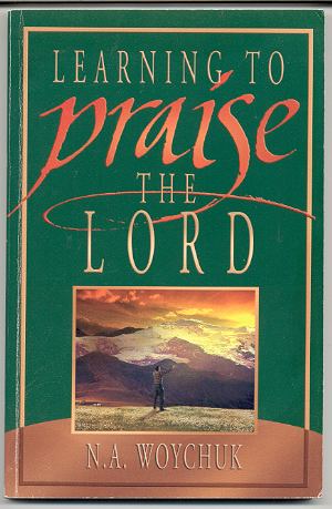 LEARNING TO PRAISE THE LORD