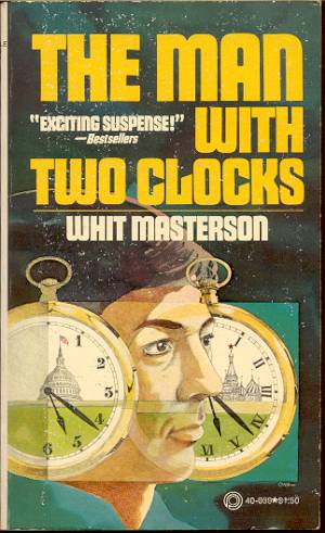 THE MAN WITH TWO CLOCKS