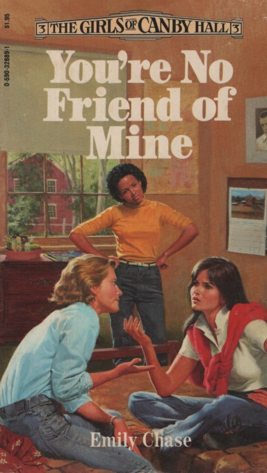 YOU'RE NO FRIEND OF MINE