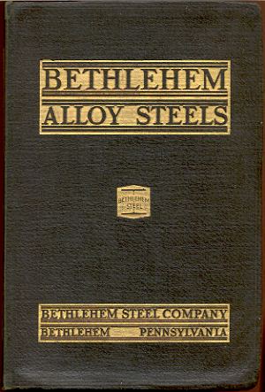 BETHLEHEM ALLOY AND SPECIAL STEELS: BARS, BILLETS, BLOOMS AND SLABS, CATALOG-107