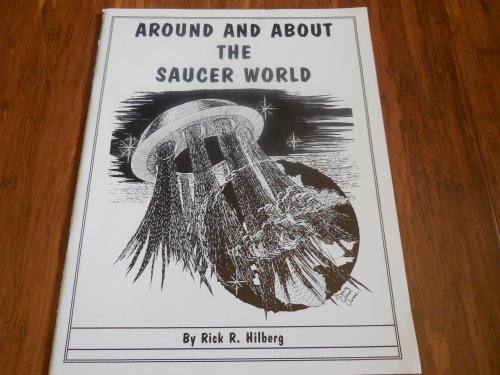 Image for Around and About the Saucer World Around and About the Saucer World