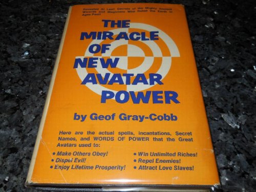 The Miracle of New Avatar Power