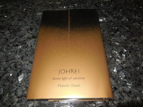 Johrei: Divine Light of Salvation