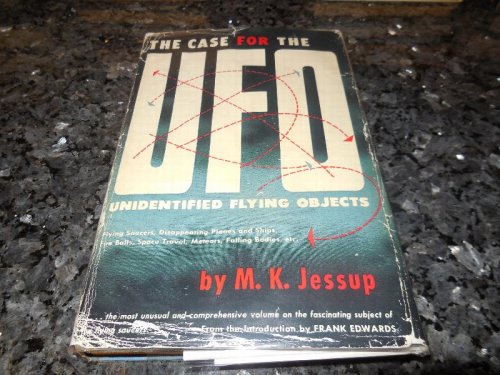 The Case for the UFO - Unidentified Flying Objects