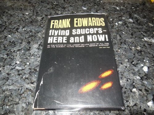 Image for Flying Saucers Here and Now! Flying Saucers Here and Now!