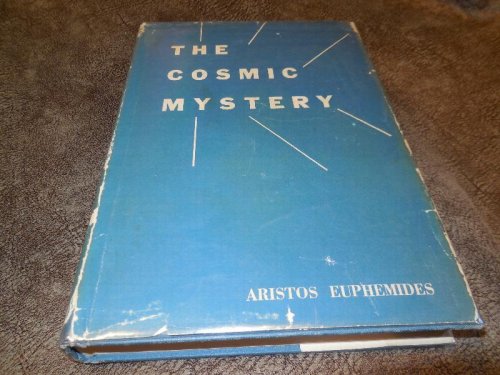 The Cosmic Mystery