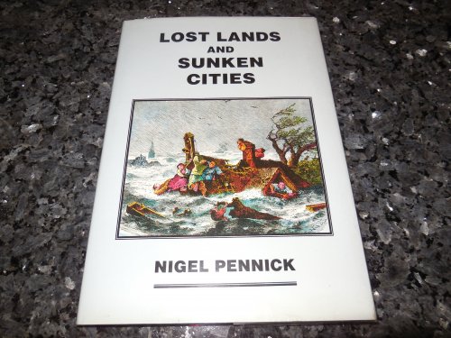 Lost Lands and Sunken Cities