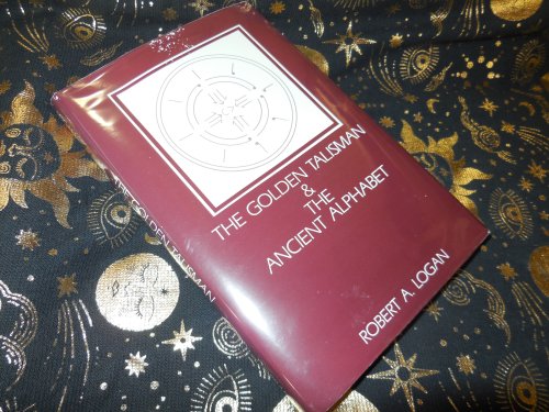 The Golden Talisman and the Ancient Alphabet