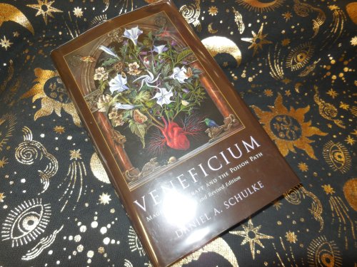Veneficium: Magic, Witchcraft and the Poison Path