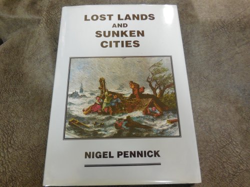 Lost Lands and Sunken Cities
