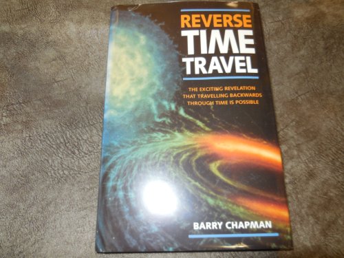 Reverse Time Travel