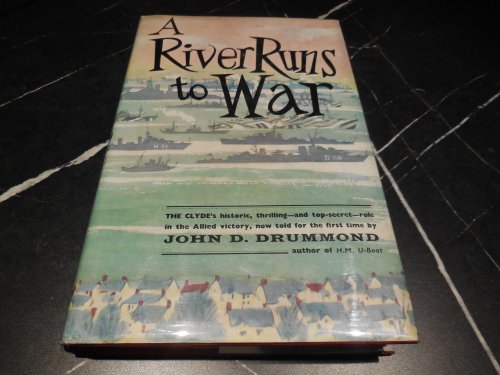 A River Runs to War