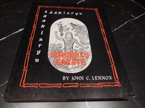 The Katas of Isshinryu and Its Basic Techniques