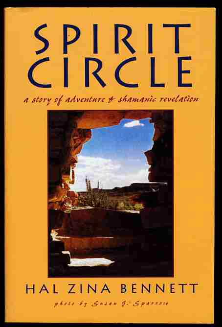 Image for SPIRIT CIRCLE : A STORY OF ADVENTURE AND SHAMANIC REVELATION SPIRIT CIRCLE : A STORY OF ADVENTURE AND SHAMANIC REVELATION