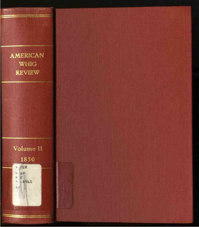 Image for AMERICAN WHIG REVIEW NEW SERIES VI , NEW VOLUME NEW V 1850 JANUARY TO JUNE AMERICAN WHIG REVIEW NEW SERIES VI , NEW VOLUME NEW V 1850 JANUARY TO JUNE