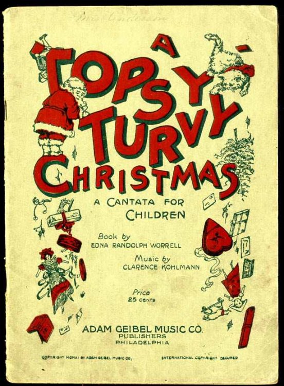 Image for A TOPSY-TURVY CHRISTMAS A CANTATA FOR CHILDREN A TOPSY-TURVY CHRISTMAS A CANTATA FOR CHILDREN