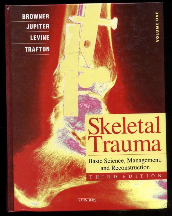 Image for SKELETAL TRAUMA FRACTURES, DISLOCATIONS, LIGAMENTOUS INJURIES VOLUME 1 ONLY SKELETAL TRAUMA FRACTURES, DISLOCATIONS, LIGAMENTOUS INJURIES VOLUME 1 ONLY