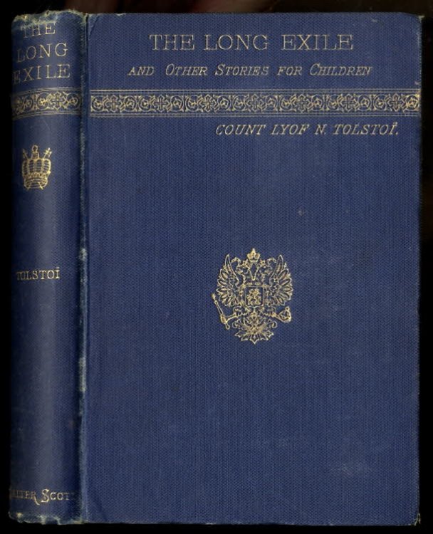 Image for THE LONG EXILE AND OTHER STORIES FOR CHILDREN. THE LONG EXILE AND OTHER STORIES FOR CHILDREN.