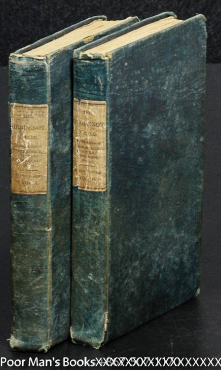 Image for THE HUGUENOT. A TALE OF THE FRENCH PROTESTANTS - 2 VOLUMES CT THE HUGUENOT. A TALE OF THE FRENCH PROTESTANTS - 2 VOLUMES CT