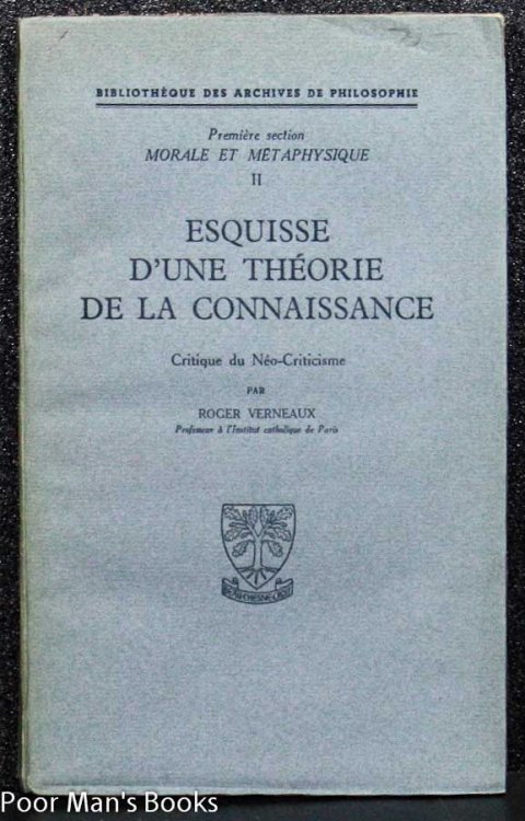 Image for ESQUISSE D'UNE THEORIE DE LA CONNAISSANCE : CRITIQUE DU NEO-CRITICISME ESQUISSE D'UNE THEORIE DE LA CONNAISSANCE : CRITIQUE DU NEO-CRITICISME