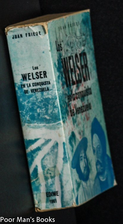 Image for LOS WELSER EN LA CONQUISTA DE VENEZUELA LOS WELSER EN LA CONQUISTA DE VENEZUELA