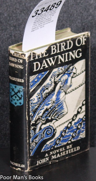 Image for THE BIRD OF DAWNING; OR, THE FORTUNE OF THE SEA THE BIRD OF DAWNING; OR, THE FORTUNE OF THE SEA