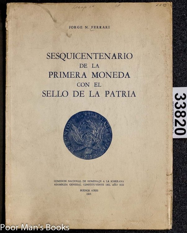 Image for Sesquicentenario de la Primera Moneda con el Sello de la Patria Sesquicentenario de la Primera Moneda con el Sello de la Patria