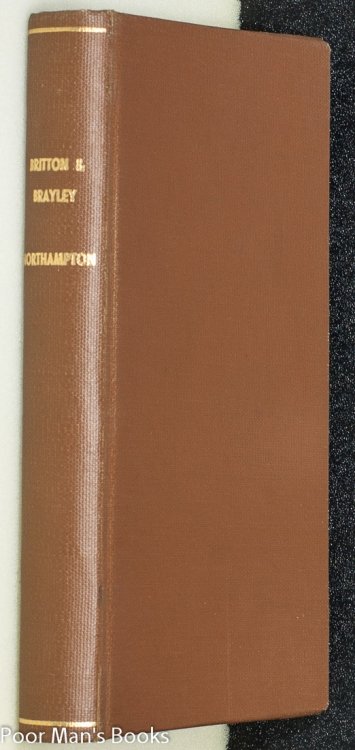 Image for Northampton; Or Original Delineations Topographical, Historical And Descriptive.illustrated With 7 Engravings And A Map. Northampton; Or Original Delineations Topographical, Historical And Descriptive.illustrated With 7 Engravings And A Map.