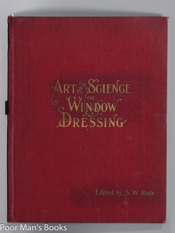 Image for ART AND SCIENCE OF WINDOW DRESSING BY A PRACTICAL WINDOW DRESSER ART AND SCIENCE OF WINDOW DRESSING BY A PRACTICAL WINDOW DRESSER