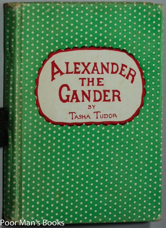 Image for ALEXANDER THE GANDER. ALEXANDER THE GANDER.