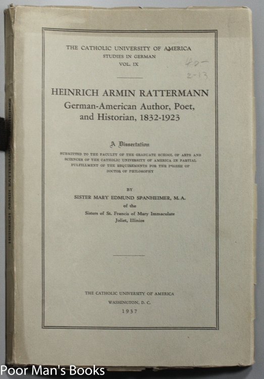 Image for HEINRICH ARMIN RATTERMANN; GERMAN-AMERICAN AUTHOR, POET, AND HISTORIAN, 1832-1923 HEINRICH ARMIN RATTERMANN; GERMAN-AMERICAN AUTHOR, POET, AND HISTORIAN, 1832-1923