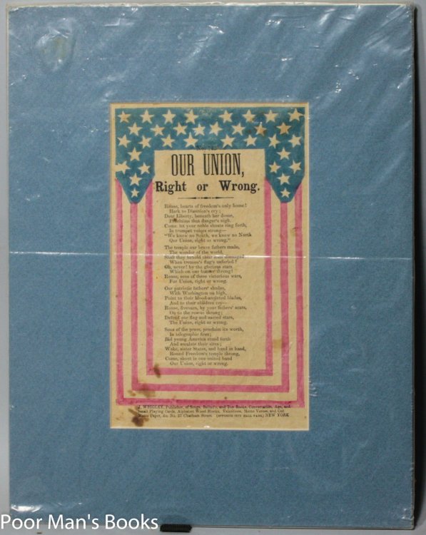 Image for DECORATIVE BROADSIDE CIVIL WAR SONG SHEET OUR UNION RIGHT OR WRONG PATRIOTIC POEM STARS & STRIPES PUBLISHER J. WRIGLEY NEW YORK EPHEMERA DECORATIVE BROADSIDE CIVIL WAR SONG SHEET OUR UNION RIGHT OR WRONG PATRIOTIC POEM STARS & STRIPES PUBLISHER J. WRIGLEY NEW YORK EPHEMERA