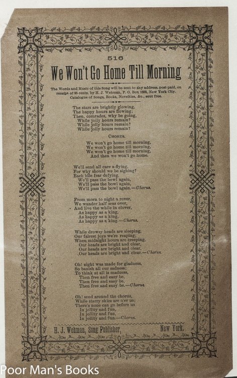 3 PC. ANTIQUE H.J. WEHMAN VICTORIAN SONG SHEETS OLD BLACK JOE 1860 BRING BACK MY BONNIE TO ME 1882 WE WON'T GO HOME TILL MORNING BROADSIDES