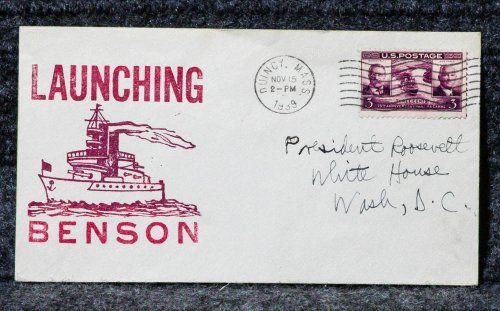 Image for USS BENSON NAVAL CACHET ADDRESSED TO FRANKLIN D ROOSEVELT FROM HIS STAMP COLLECTION USS BENSON NAVAL CACHET ADDRESSED TO FRANKLIN D ROOSEVELT FROM HIS STAMP COLLECTION