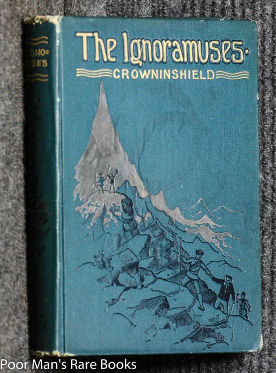 Image for THE IGNORAMUSES A TRAVEL STORY THE IGNORAMUSES A TRAVEL STORY