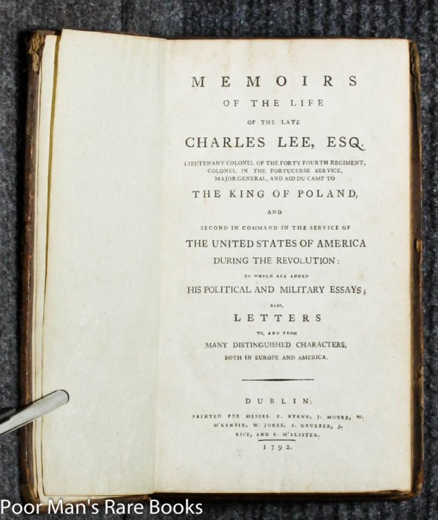 Image for MEMOIRS OF THE LATE CHARLES LEE . SECOND IN COMMAND IN THE SERVICE OF THE UNITED STATES OF AMERICA DURING THE REVOLUTION. MEMOIRS OF THE LATE CHARLES LEE . SECOND IN COMMAND IN THE SERVICE OF THE UNITED STATES OF AMERICA DURING THE REVOLUTION.