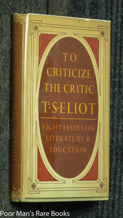 Image for TO CRITICIZE THE CRITIC: AND OTHER WRITINGS TO CRITICIZE THE CRITIC: AND OTHER WRITINGS