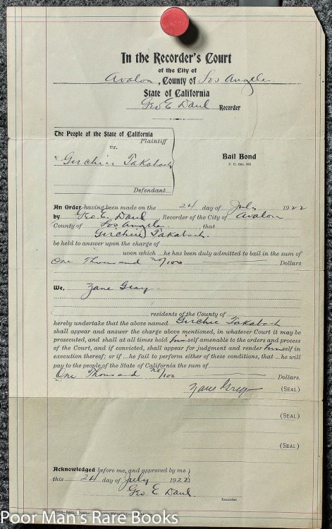 Zane Grey $1000 Bail Bond Signed By Grey For Girchie Takabash With Certification
