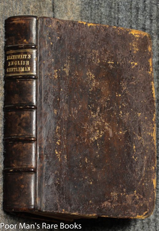 Image for The English Gentleman: Containing Sundry Excellent Rules, Or Exquisite Observations, The English Gentleman: Containing Sundry Excellent Rules, Or Exquisite Observations,