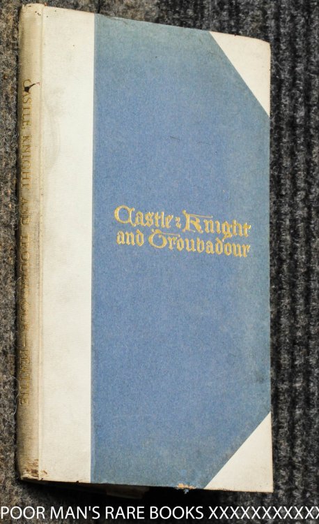 Image for Castle Knight Troubadour In An Apology And Three Tableaux Castle Knight Troubadour In An Apology And Three Tableaux