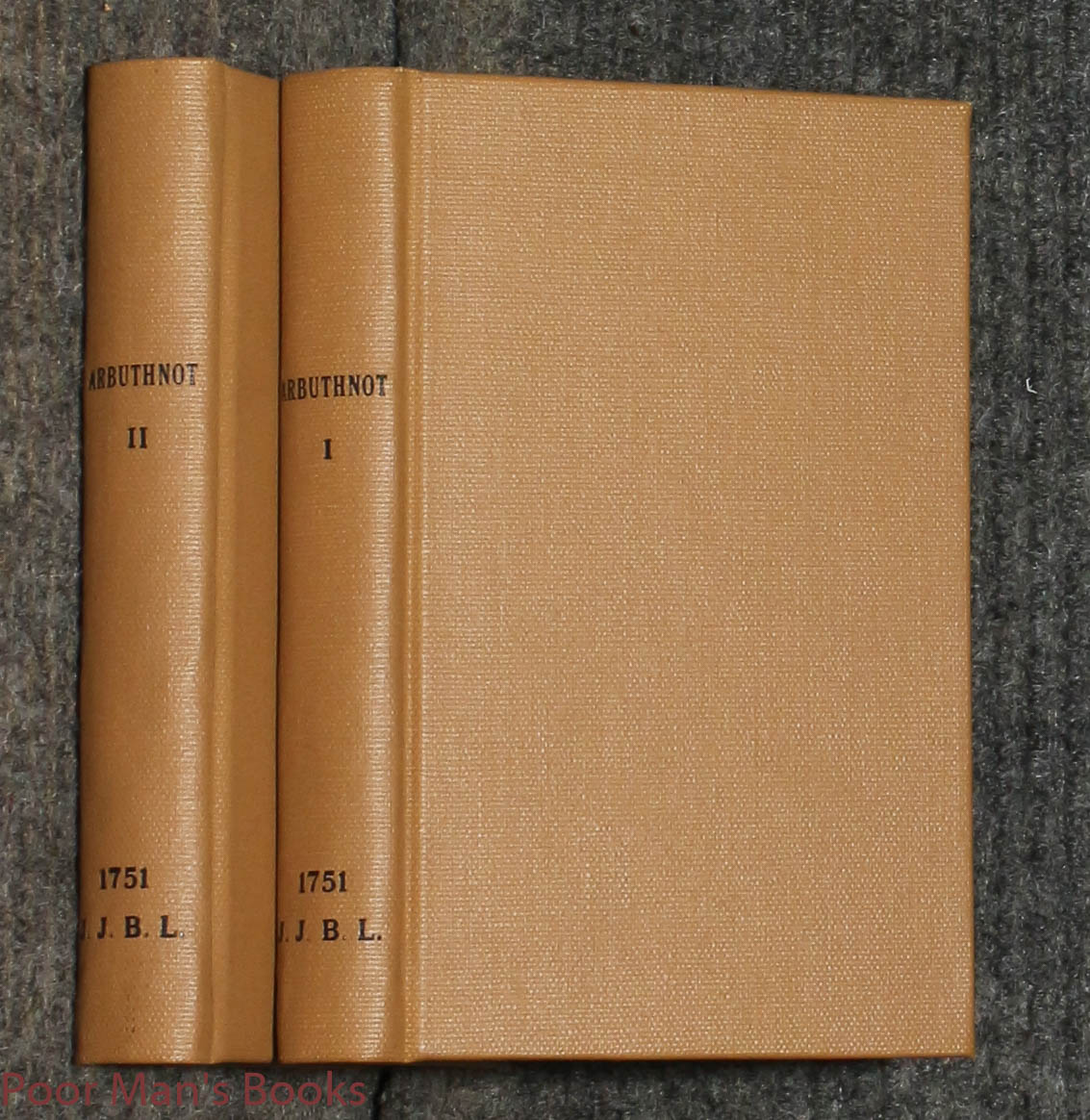 Image for The Miscellaneous Works Of The Late Dr. Arbuthnot 1751 2nd Ed Complete In Two Volumes The Miscellaneous Works Of The Late Dr. Arbuthnot 1751 2nd Ed Complete In Two Volumes