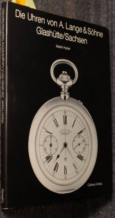 Image for Die Uhren Von A. Lange & Shne, Glashtte, Sachsen Die Uhren Von A. Lange & Shne, Glashtte, Sachsen