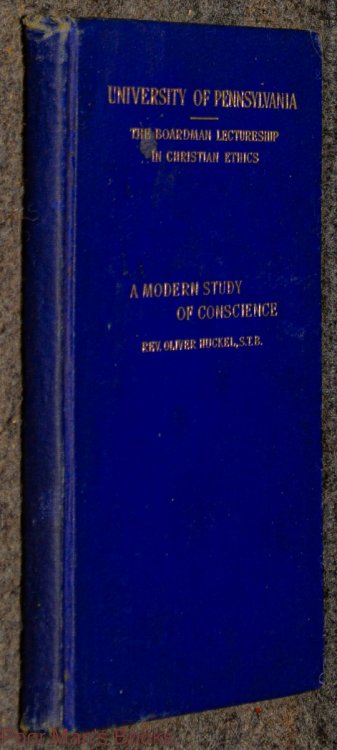 Image for A Modern Study Of Conscience (university Of Pennsylvania) A Modern Study Of Conscience (university Of Pennsylvania)