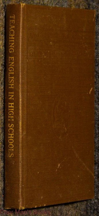 Image for Teaching Of English In High Schools Teaching Of English In High Schools