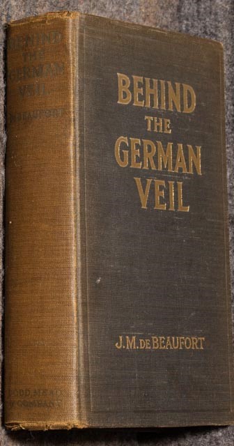 Behind The German Veil- Apears To Be Signed By Author In Ink