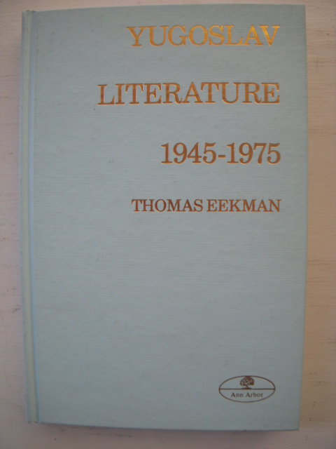 Thirty Years of Yugoslav Literature 1945-1975